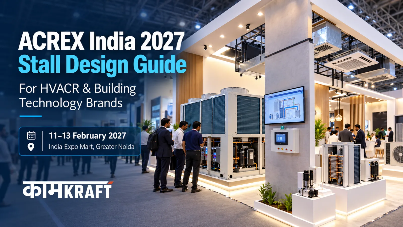 ACREX India 2027 HVACR exhibition stall with equipment display and demonstration area